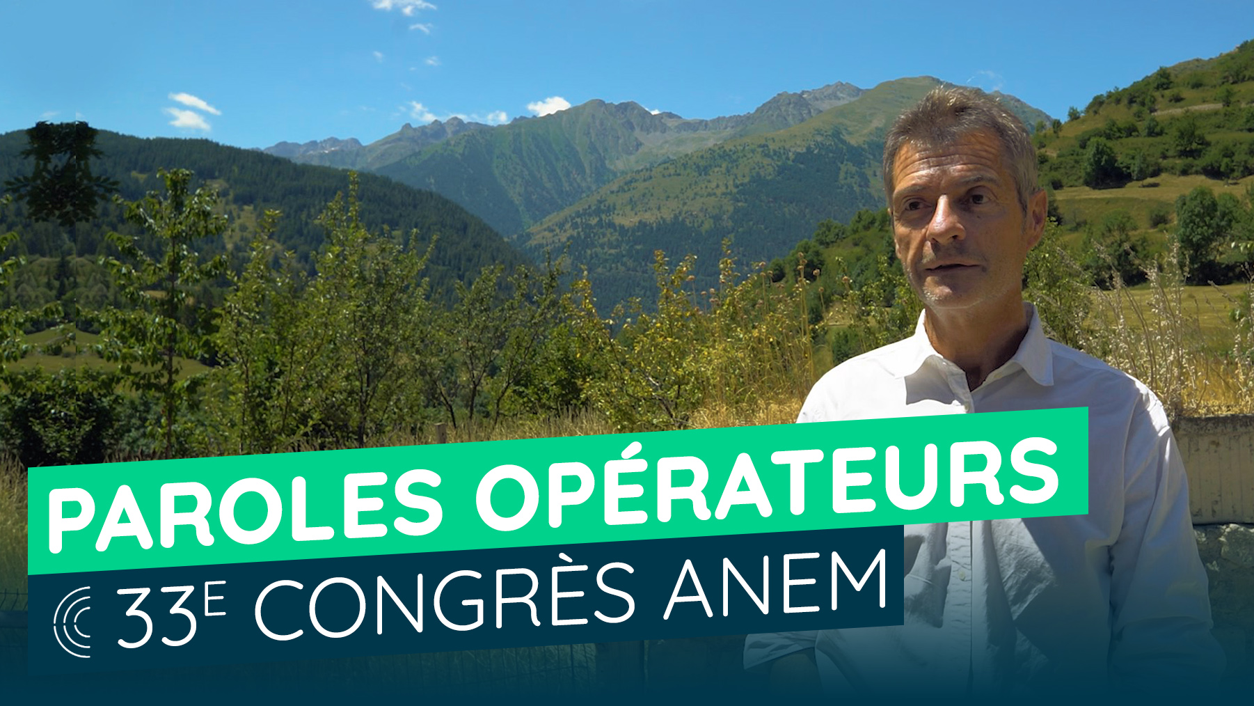 25- 33e Congrès ANEM Paroles opérateurs