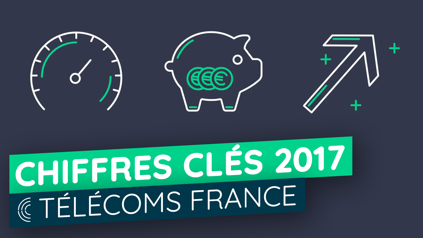 34- Chiffres-clés 2017 télécoms